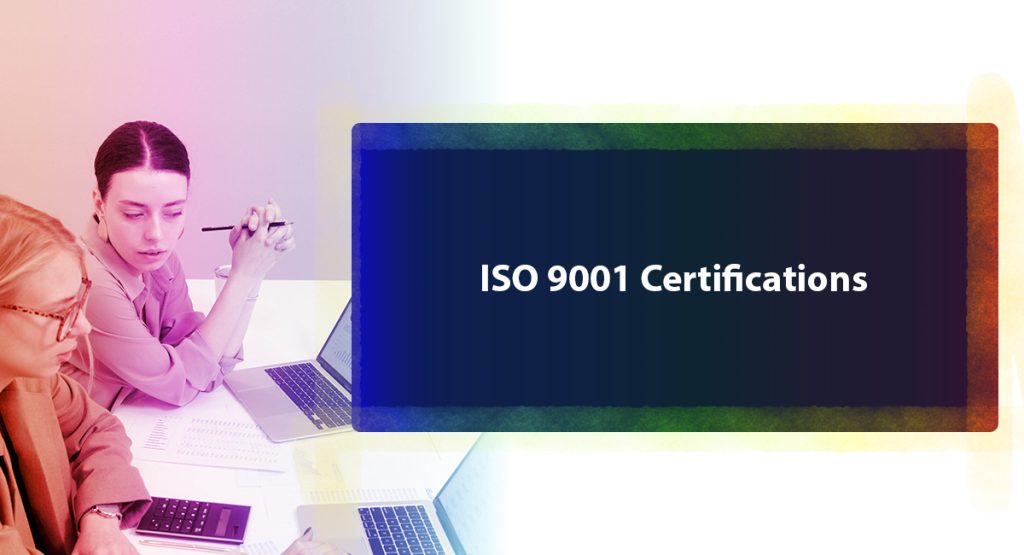 ISO 9001 Certifications