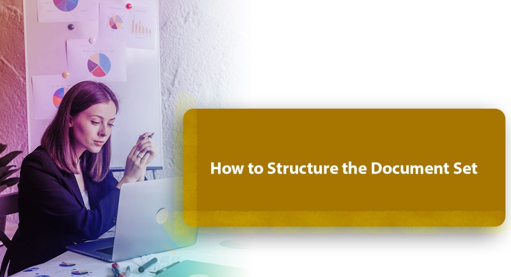 How to Structure the Document Set
