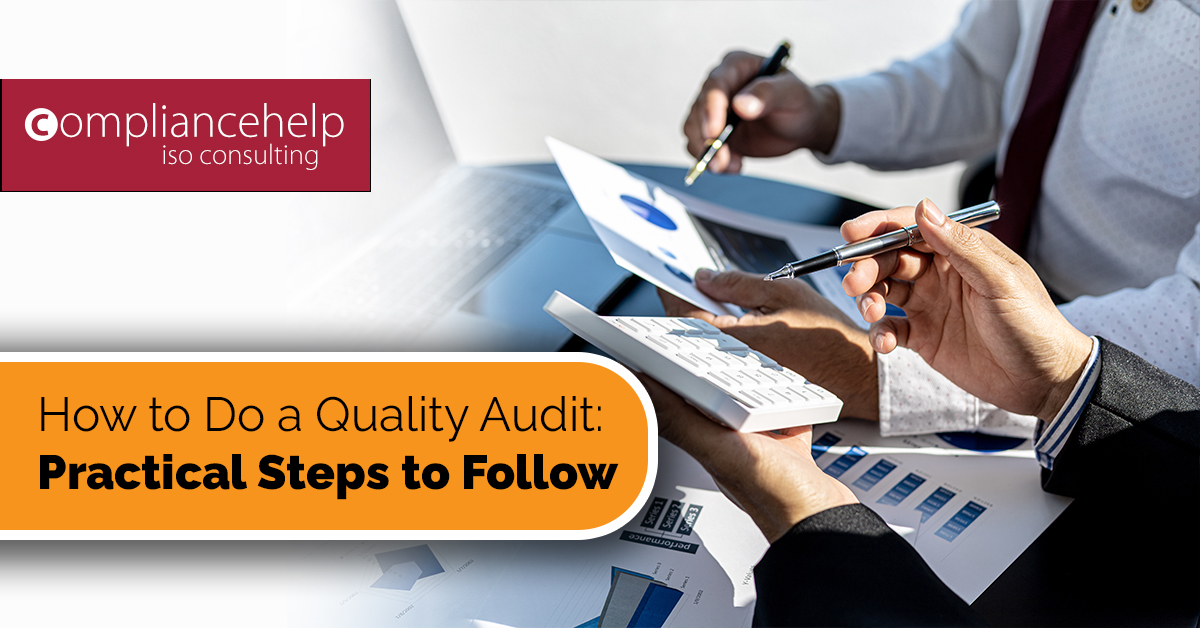 How to Do a Quality Audit: Practical Steps to Follow