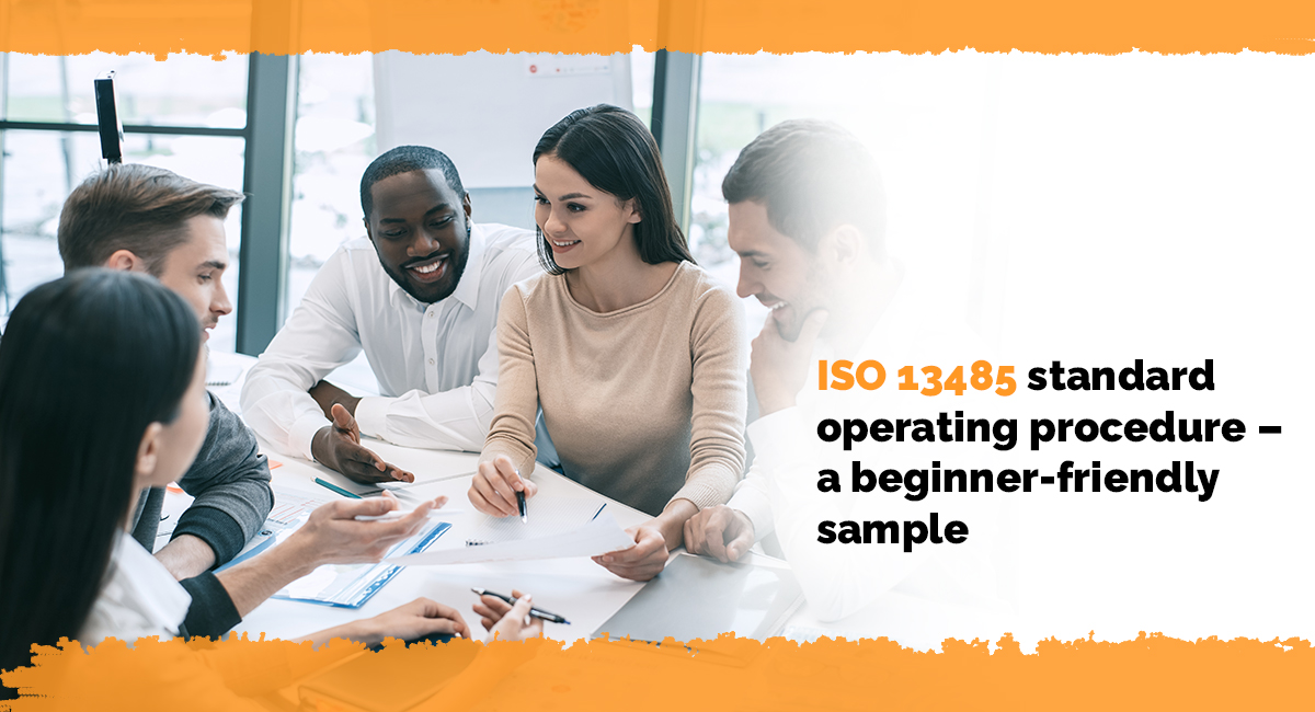 ISO 13485 standard operating procedure a beginner friendly sample