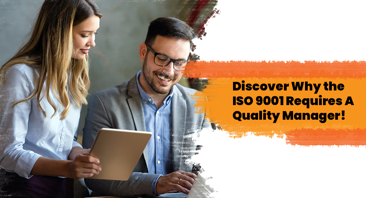 Does the ISO 9001 Require A Quality Manager