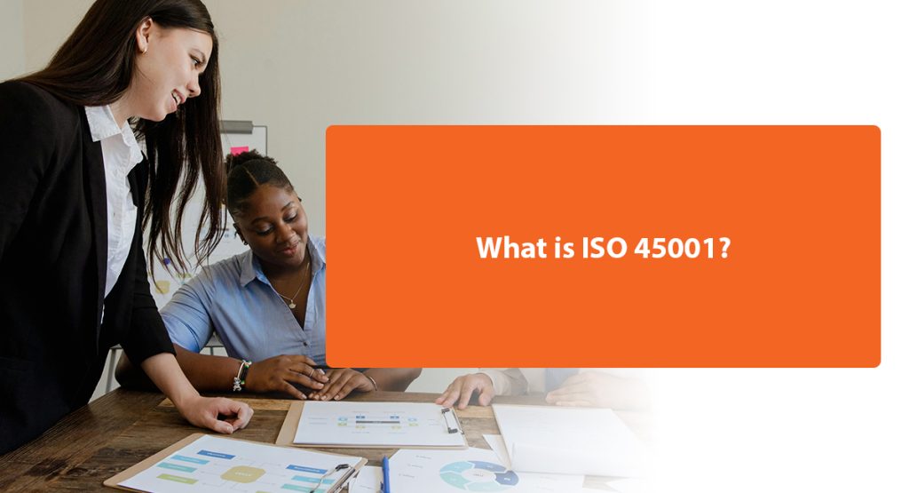 What is ISO 45001